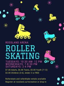 Weekend Roller Skate (All Ages) - Rossland @ Rossland Arena