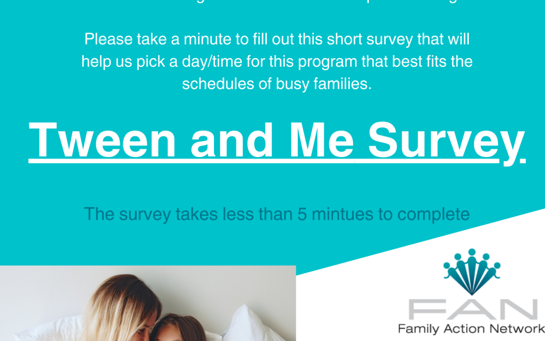 My Tween & Me: Program Interest Survey